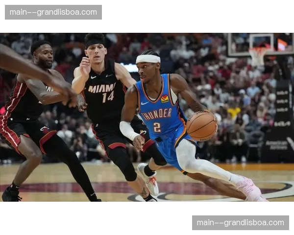 雷霆攻防两端展现联盟顶级统治力 三分命中率45.2%成取胜法宝